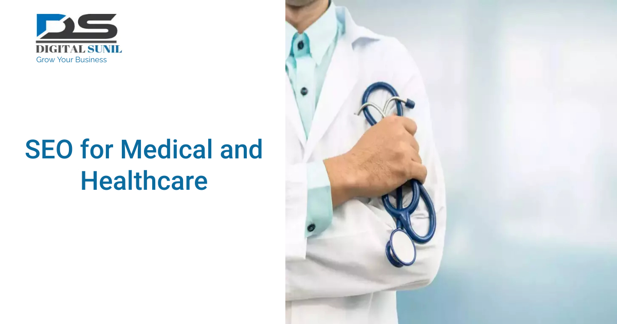 SEO Services for Medical and Healthcare